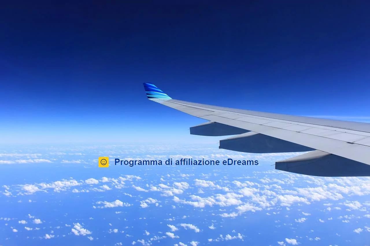 Come Guadagnare con l’Affiliazione eDreams